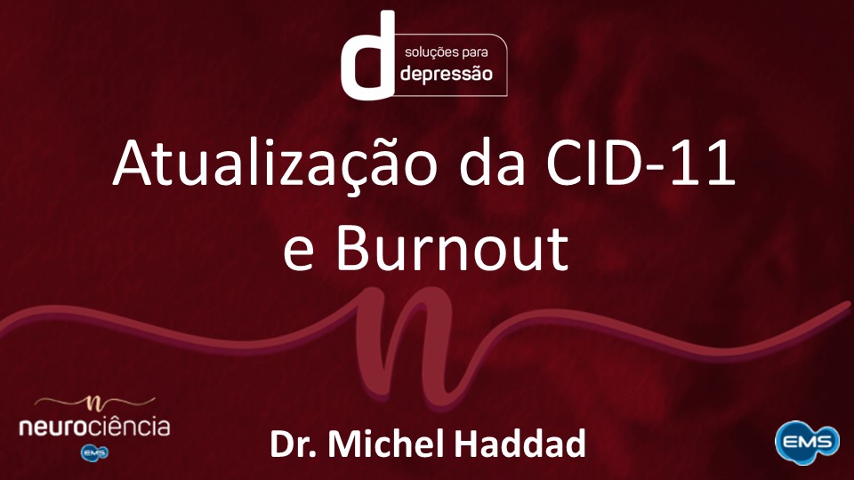 Atualização da CID-11 O que mudou no diagnóstico dos transtornos de Humor?